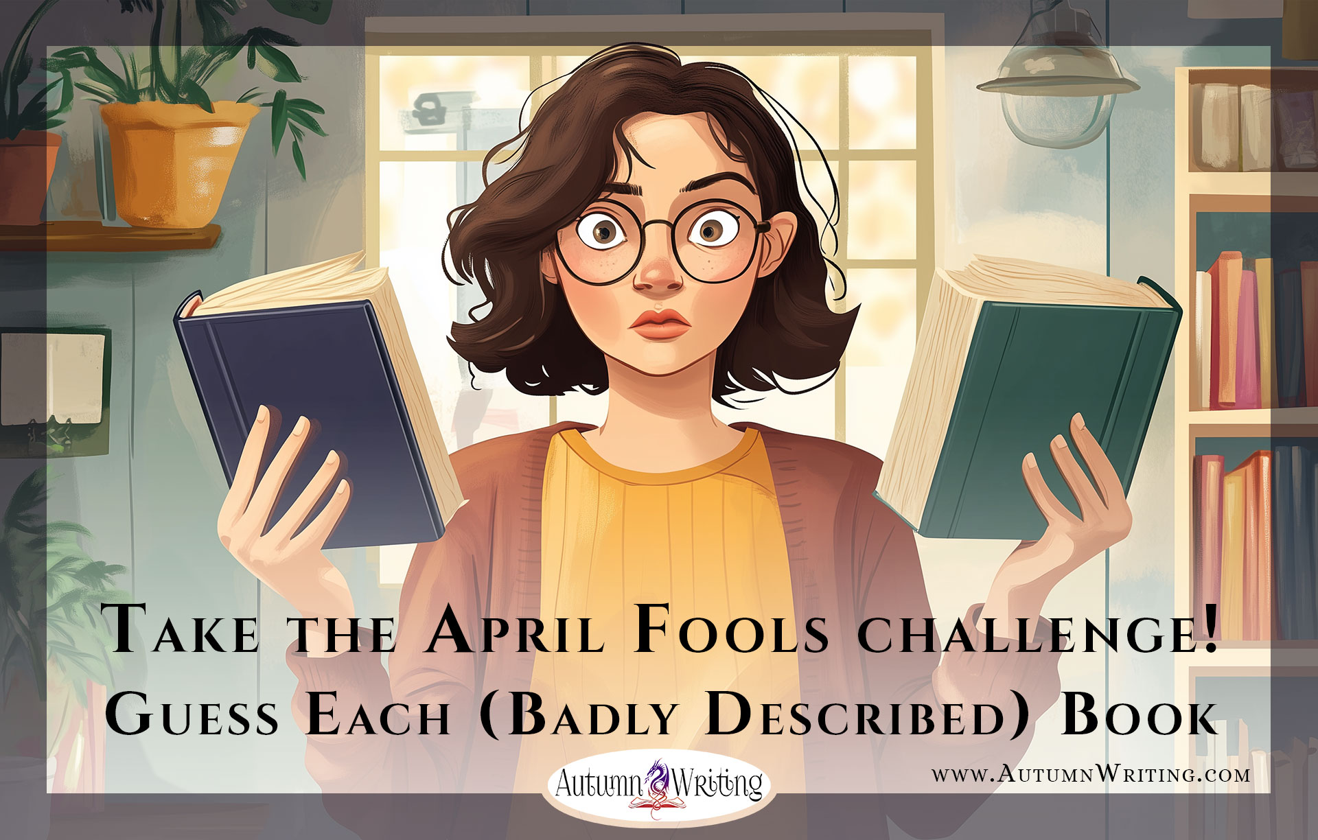 Guess That (Badly Described) Book – April Fools Quiz Challenge!