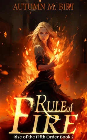award winning epic fantasy Rule of Fire