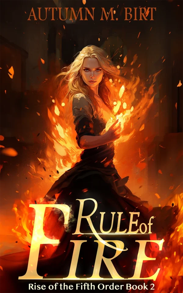 award winning epic fantasy Rule of Fire