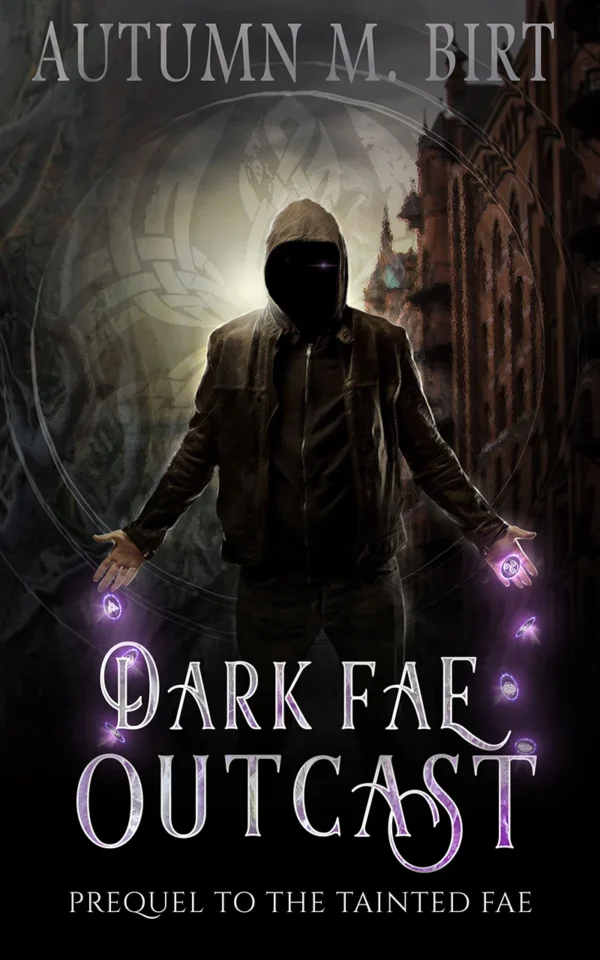 Fae Urban Fantasy novel Dark Fae Outcast