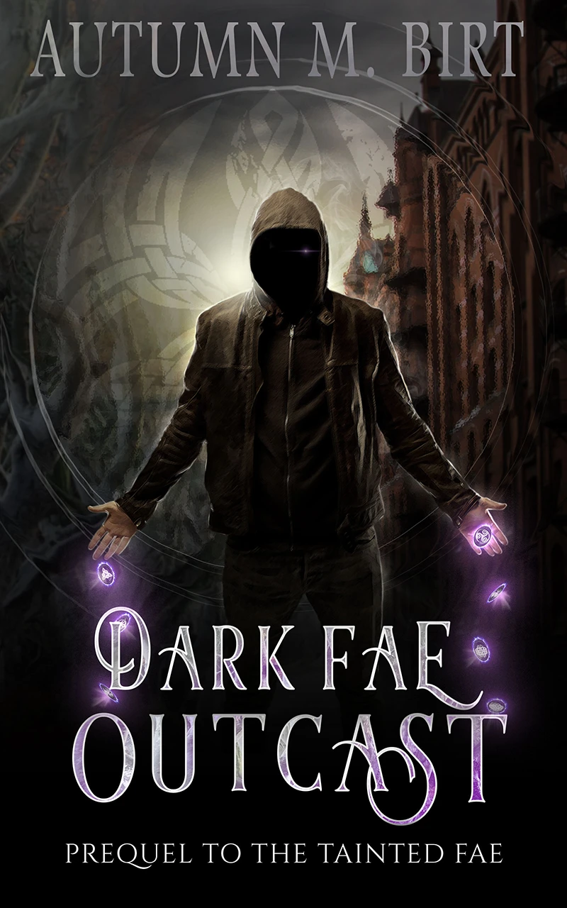 Fae Urban Fantasy novel Dark Fae Outcast