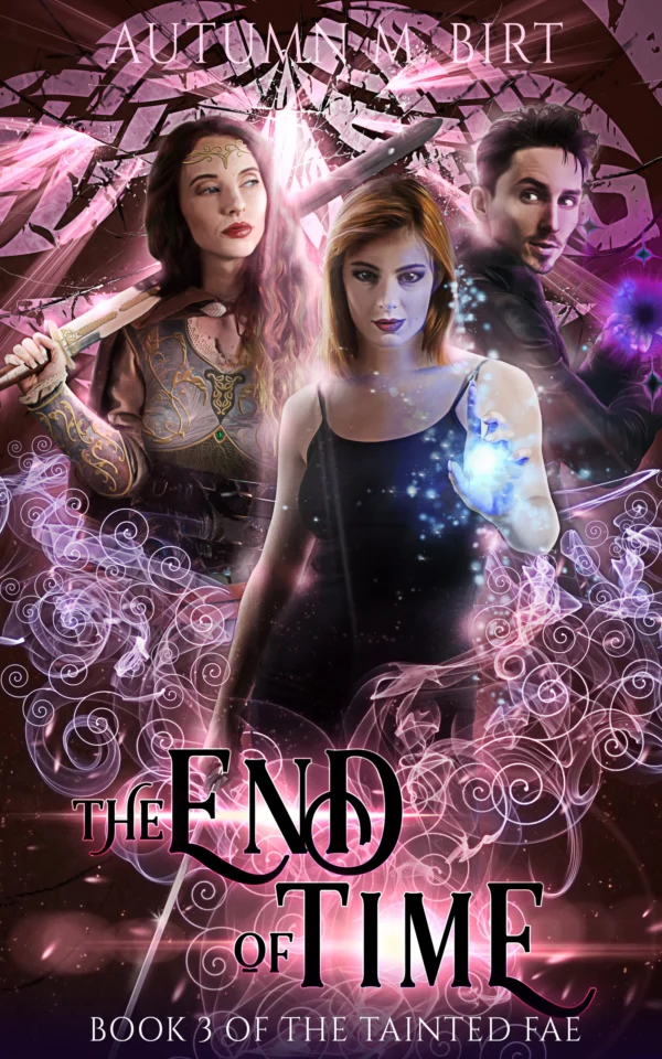 Fae urban fantasy novel the End of Time