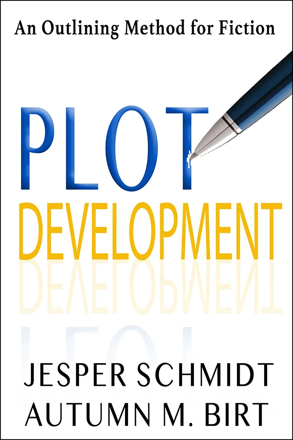 Plotting-book Writing craft book Plot Development by best selling authors Autumn M. Birt & Jesper Schmidt