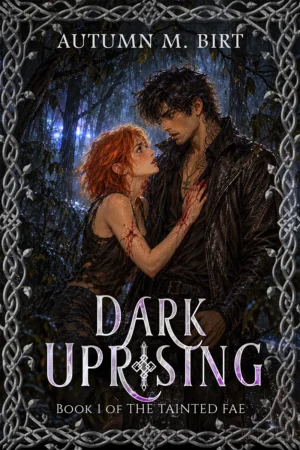 Fae Urban Fantasy novel Dark Uprising